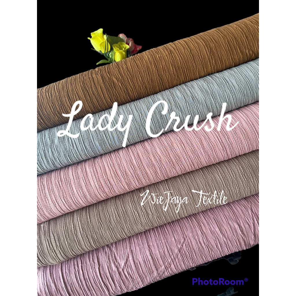 Kain Lady Crush Murah Grade A , cocok untuk Atasan, outher, dress, Tunik nyaman dipakai untuk wanita dan anak anak