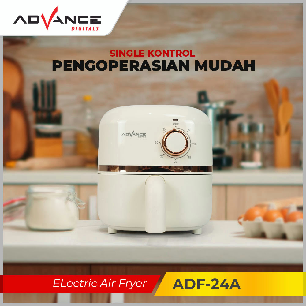 【FREE CLIP】Advance Electric Air Fryer 2.4L ADF-24A Mesin Penggoreng Tanpa Minyak Low Watt Garansi Resmi Advance 1 Tahun
