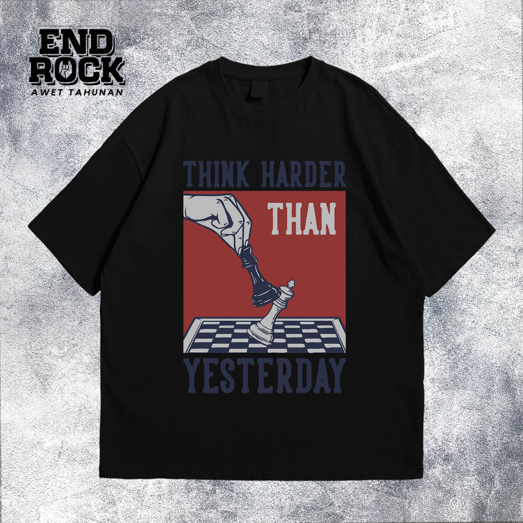 Kaos Oversize Original Endrock Tema Think Harder DTFS162