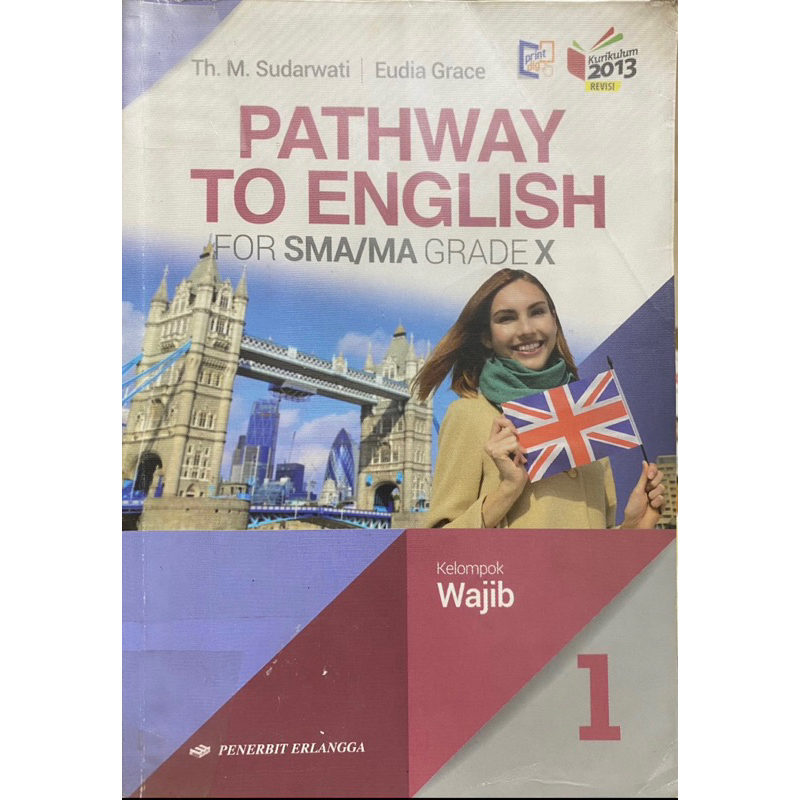 

Pathway To English Kelas 10 (Kelompok wajib)