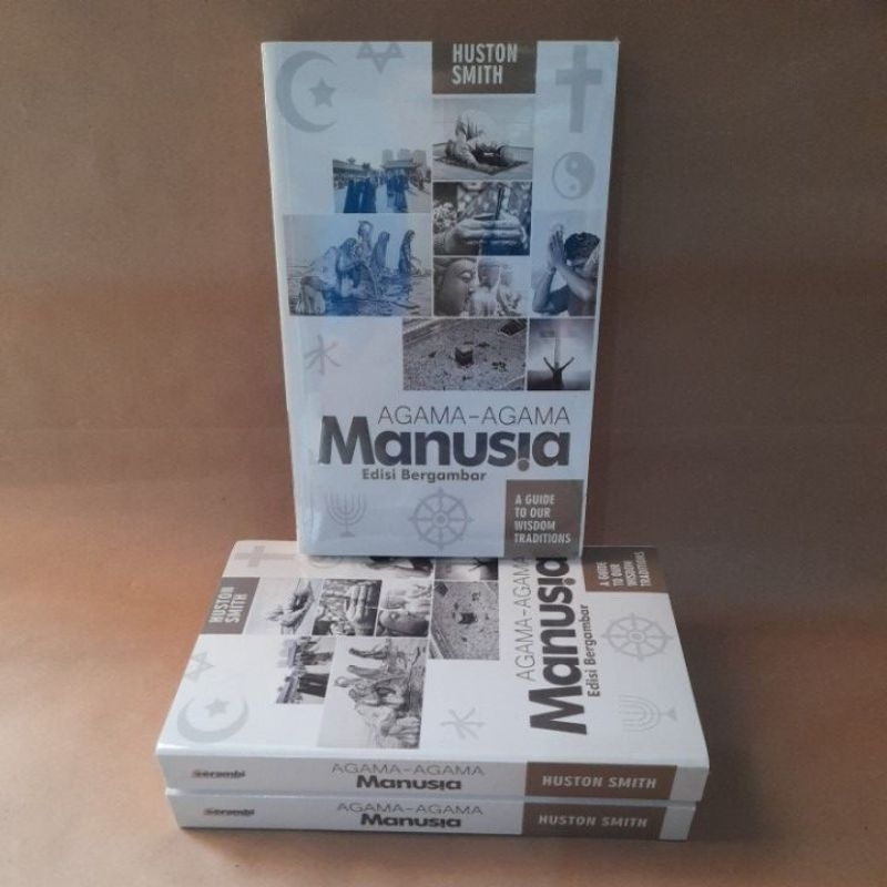 Agama-Agama Manusia Edisi Bergambar Original - Huston Smits