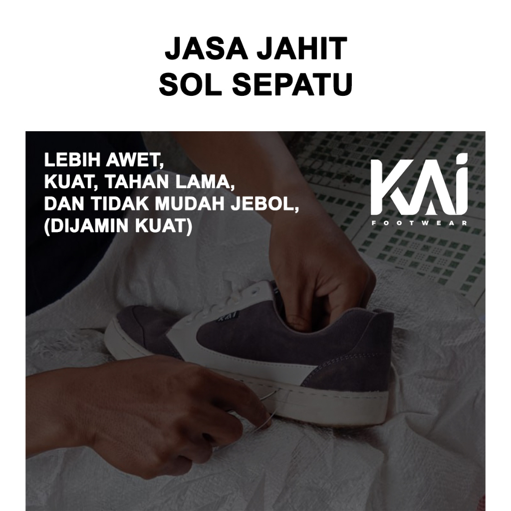 Jasa Jahit Sol Sepatu Supaya Awet dan Tahan Lama Tidak Mudah Jebol