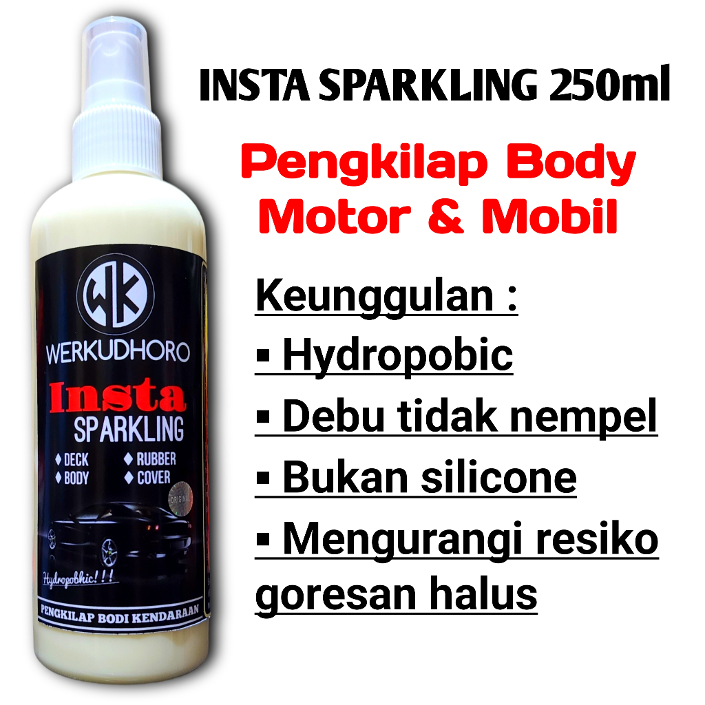 Insta Sparkling 250ml / Pengkilap Body Motor Doff &amp; Gloss / Pengkilap Body Mobil / Poles Motor Mobil