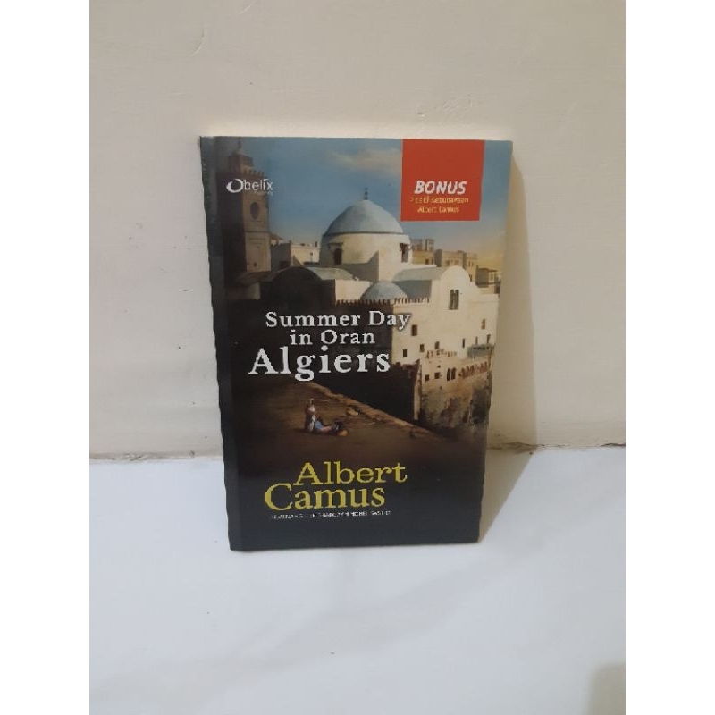 ALBERT CAMUS SUMMER DAY IN ORAN ALGIERS