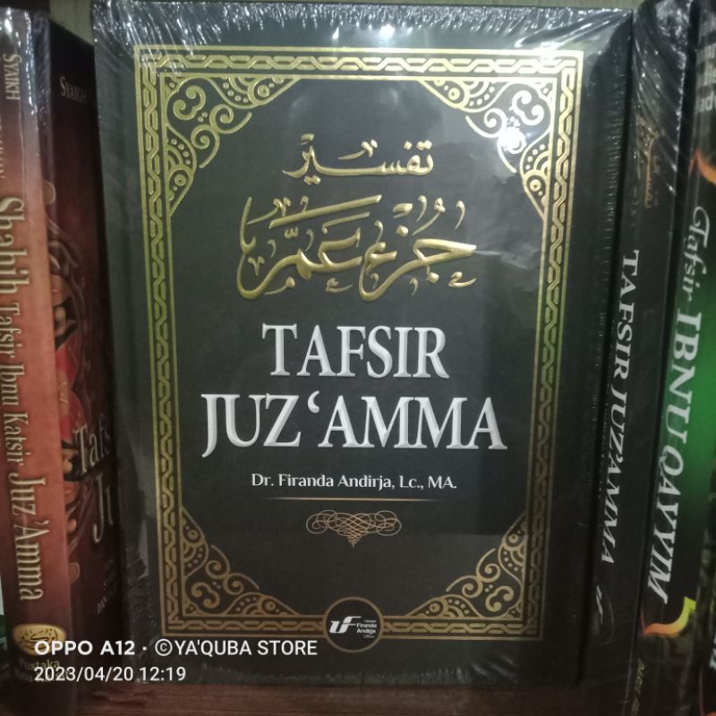 TAFSIR JUZ 'AMMA USTADZ FIRANDA ANDIRJA