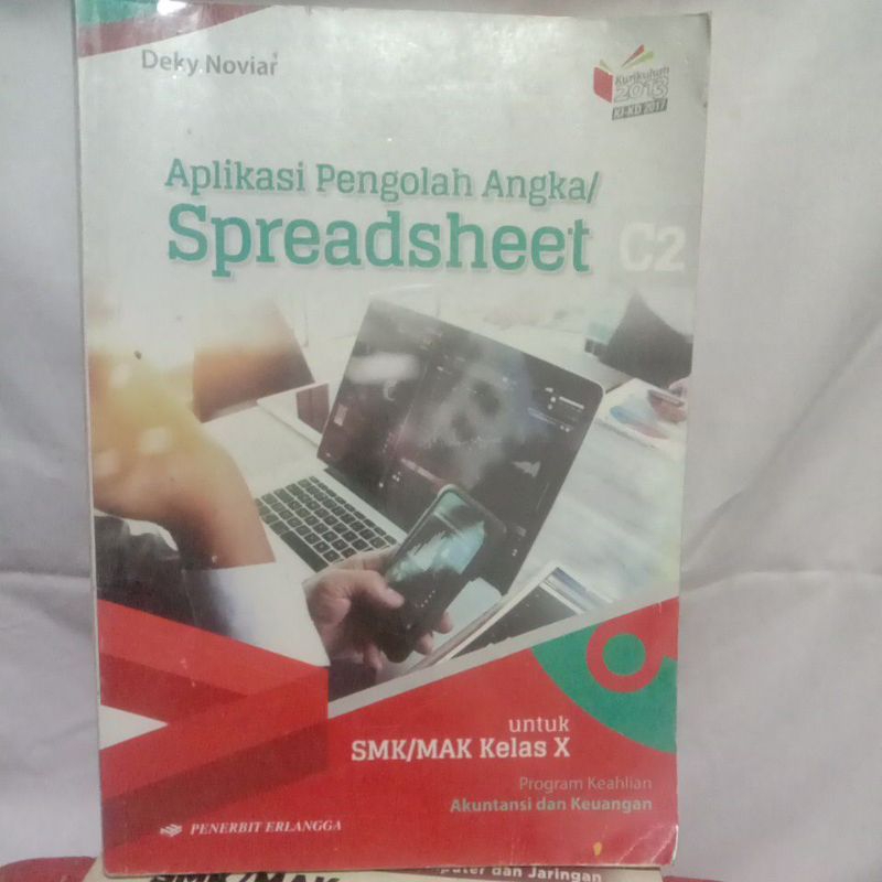 buku Aplikasi Pengelola Angka SPREADSHEET C2 untuk SMK kelas X bidang keahlian akuntansi keuangan pe