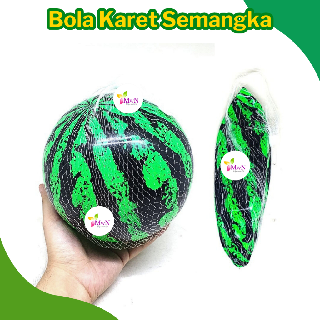 MWN BOLA KARET SEMANGKA