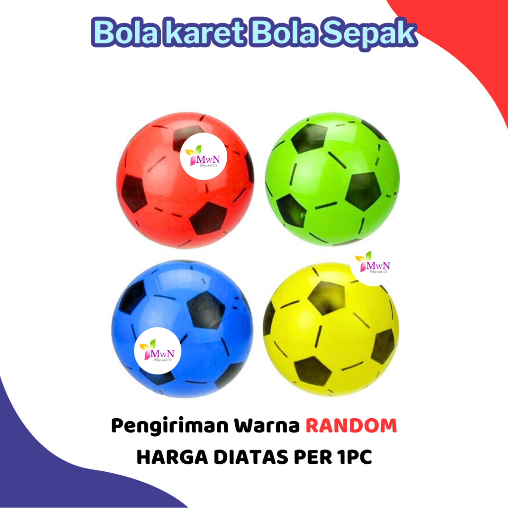 MWN BOLA KARET BOLA SEPAK