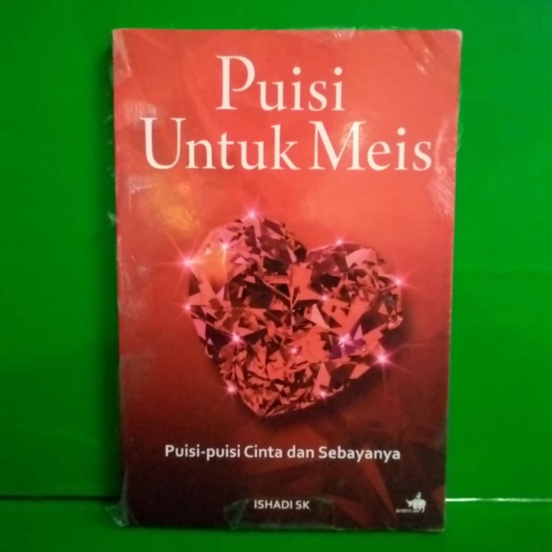 Buku puisi untuk meis puisi puisi cinta dan sebayanya
