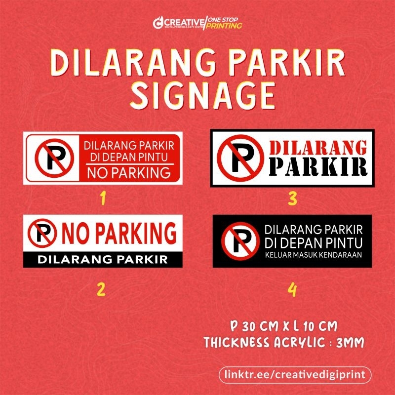DILARANG PARKIR SIGNAGE AKRILIK