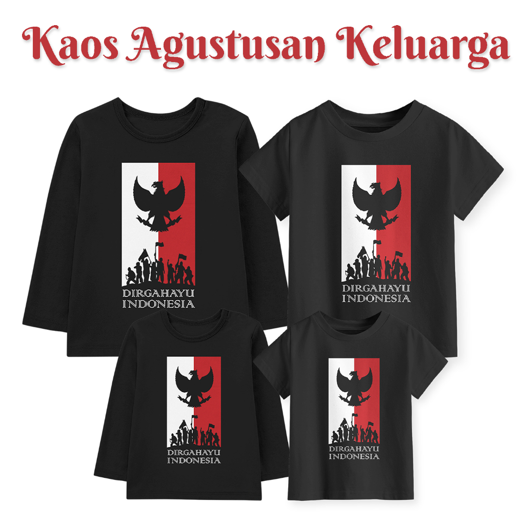 GAZKEN Kaos Couple Family Agustusan Anak Dewasa Motif Dirgahayu Indonesia Warna Hitam