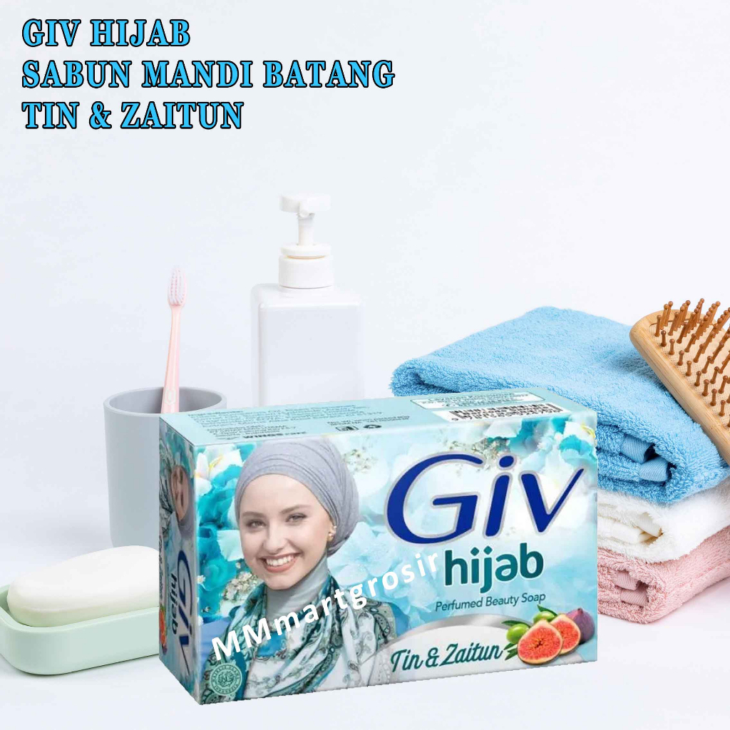 Sabun Mandi Giv Hijab  / Sabun Batang / Tin &amp; Zaitun / 72g