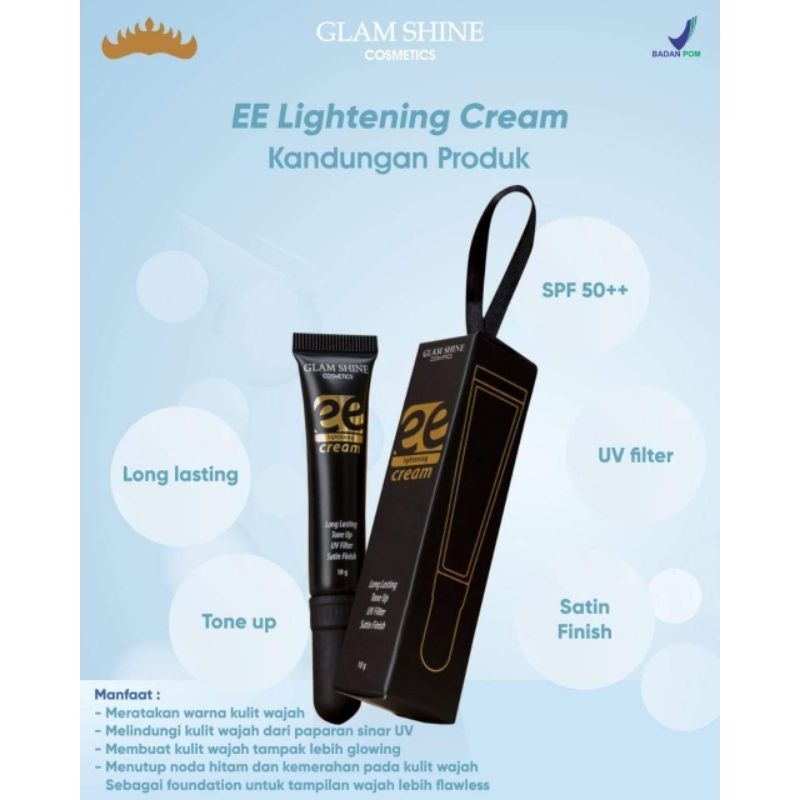 GLAMSHINE EE LIGHTENING CREAM