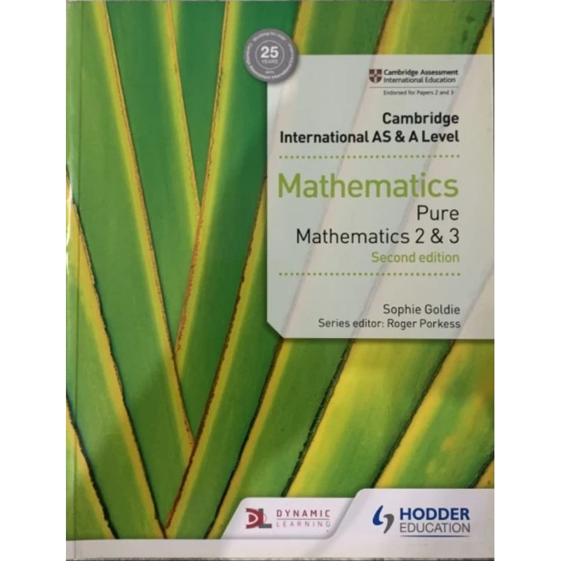 

Mathematics (Pure Mathematics 2&3) Cambridge AS/A Level (Second Edition)