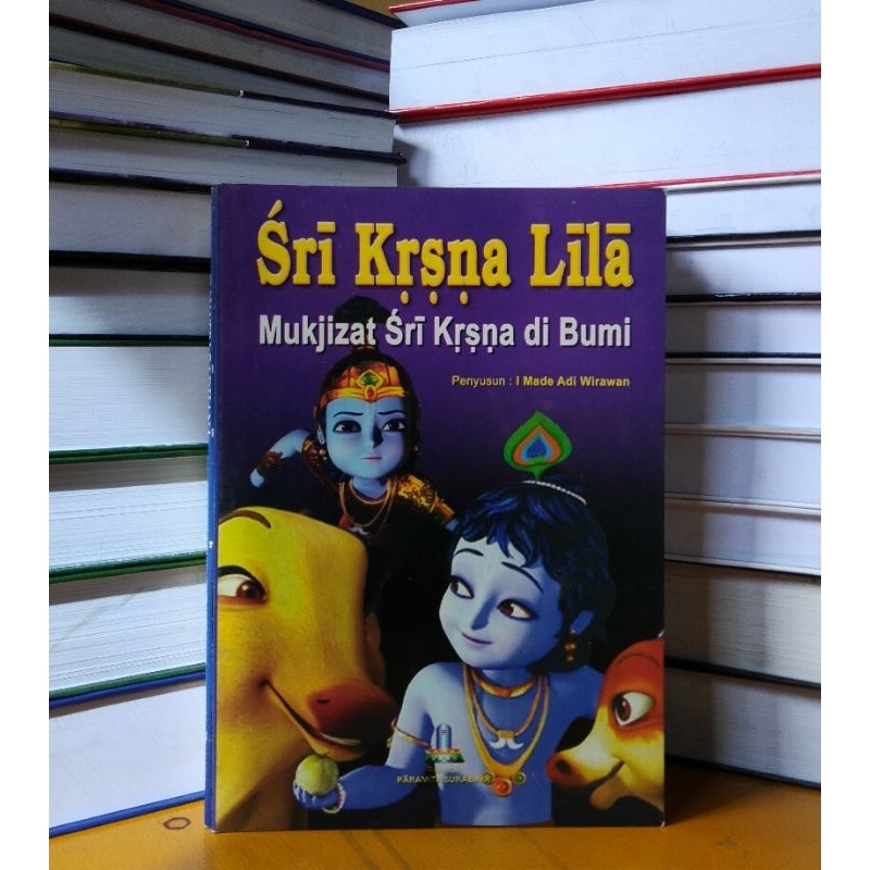 

Buku Sri Kresna Lila (mukjizat Sri Kresna dibumi)