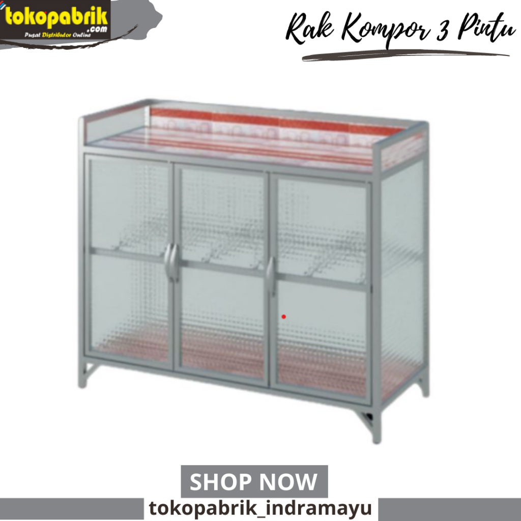 Rak Kompor 3 Pintu - Rak Kompor Rak Dapur Alumunium 3 Pintu Terlaris Cirebon Indramayu Subang