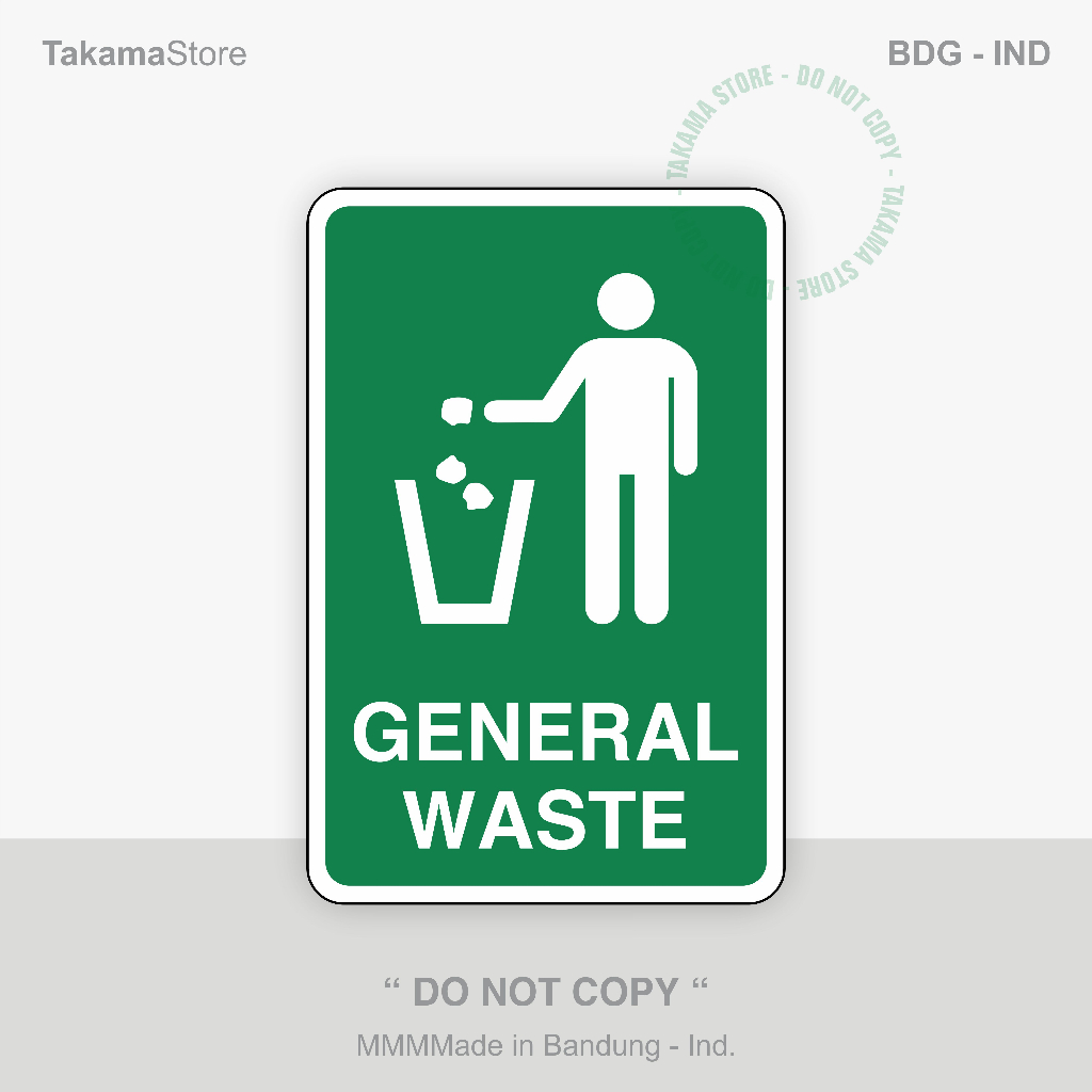 

General waste sign - Size 20cm x 30cm - Alumunium plate
