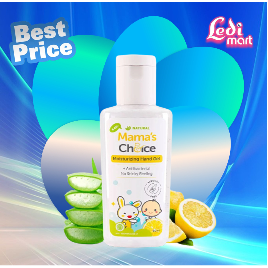 ORIGINAL Mama's Choice Baby Moisturizing Hand Gel 60ml / Mama Choice Baby Mosturizer Hand Sanitizer No Alkohol  60 ml / Pembersih Tangan Bayi Alami Non Alcohol / LEDI MART