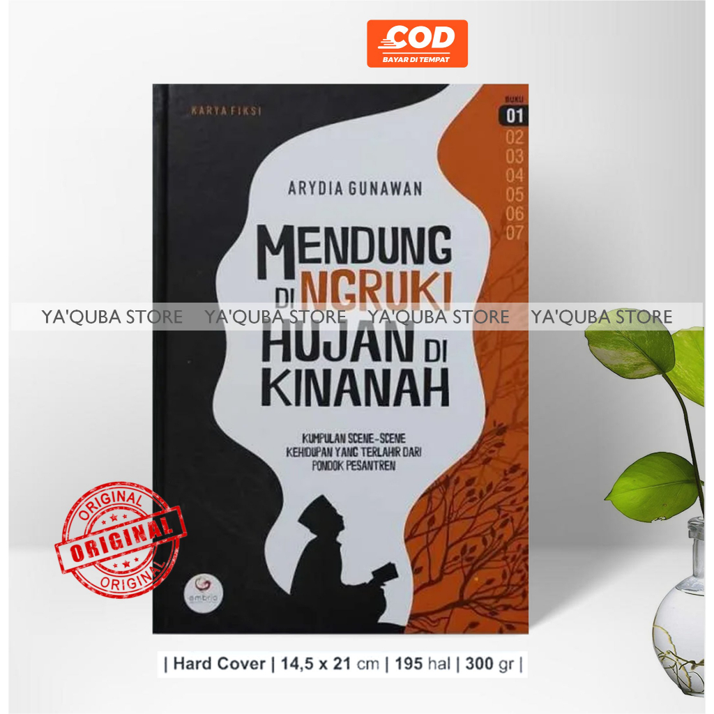 [ EMBRIO ] CERPEN ISLAMI PESANTREN PONDOK MENDUNG DI NGRUKI HUJAN DI KINANAH