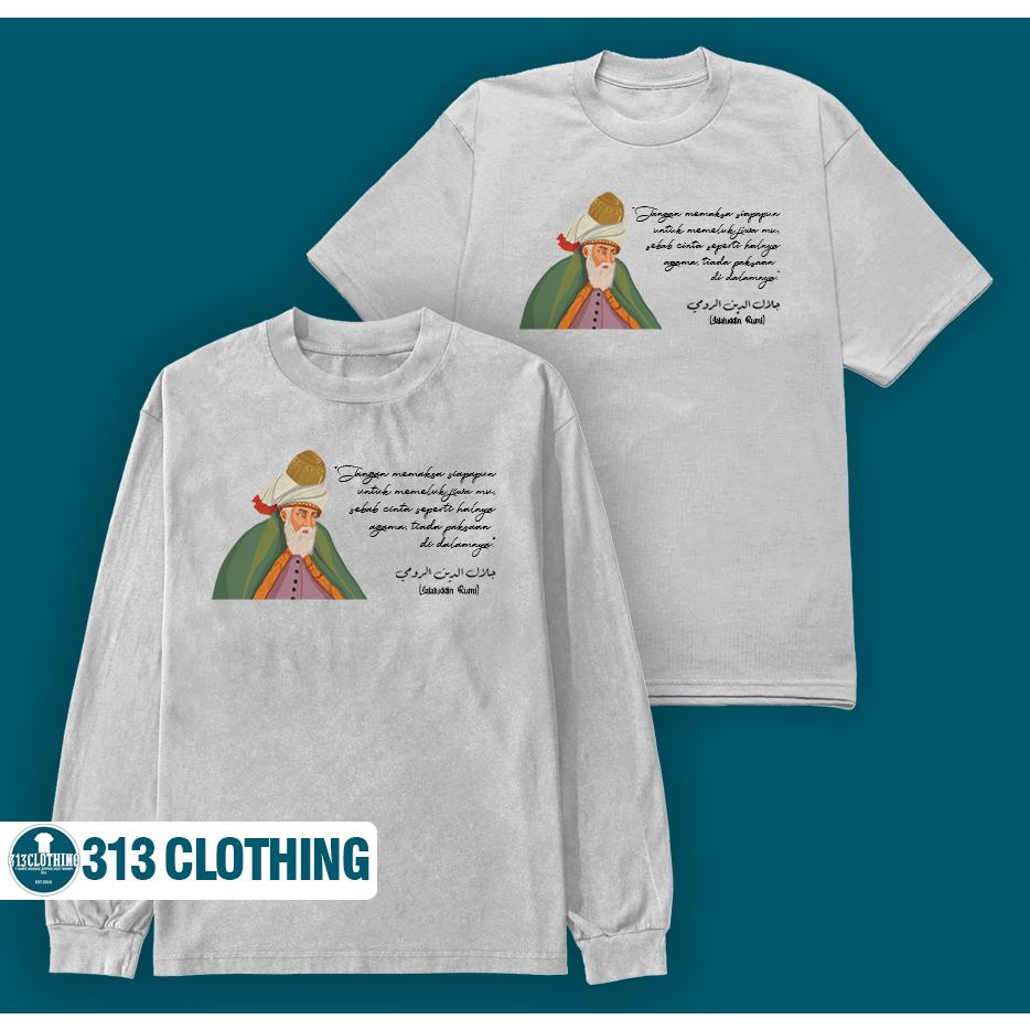 T-Shirt Kaos Jalaludin Rumi Baju Jalaluddin Rumi CINTA