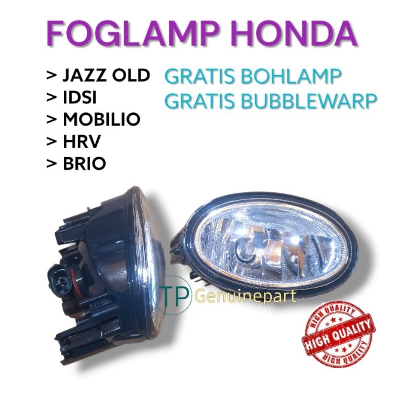 Foglamp lampu kabut Honda JAZZ OLD MOBILIO IDSI BRIO HRV