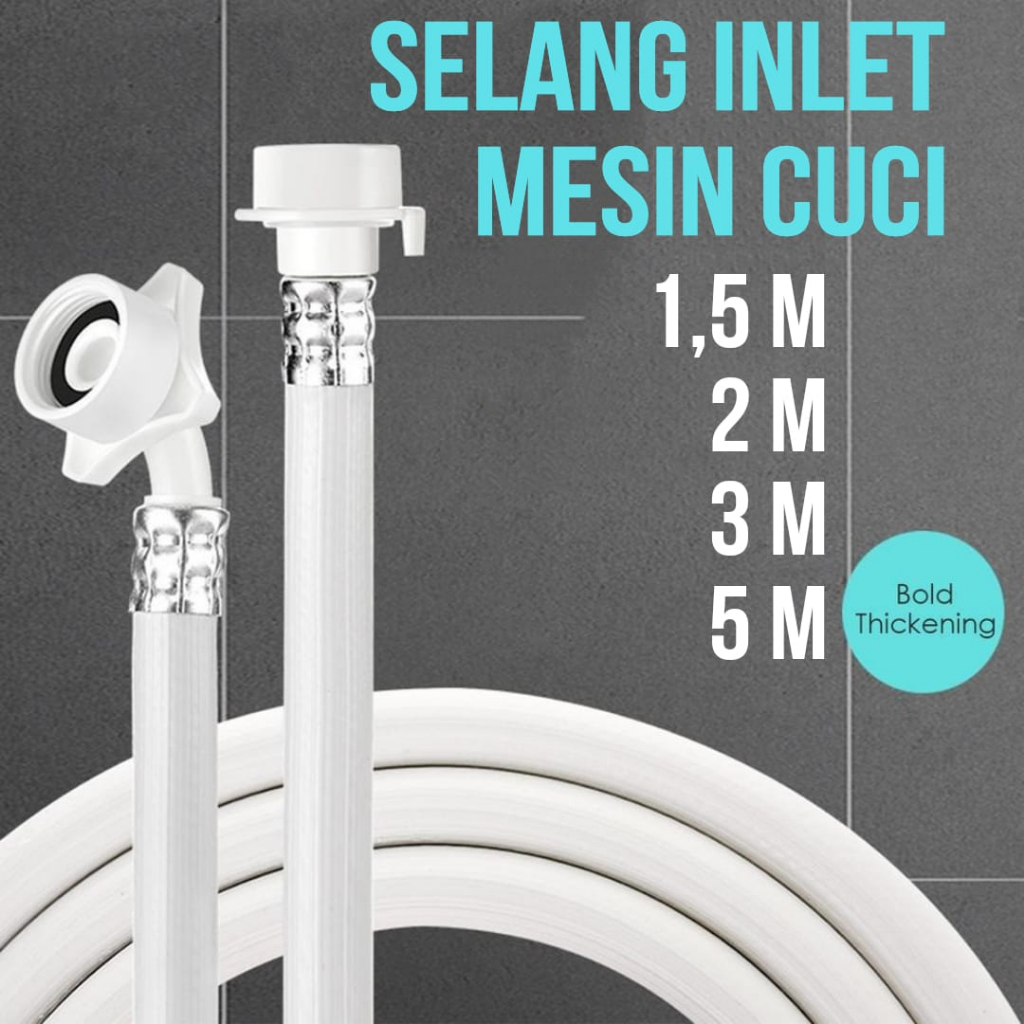 Selang Air Mesin Cuci Otomatis Inlet Air Masuk 1,5m 2m 3m 5m Universal Water Denpoo LG Sharp Aqua Samsung Semua Merk Satu Tabung 1.5 1,5 1.5 Meter 2 3 5 M Meter