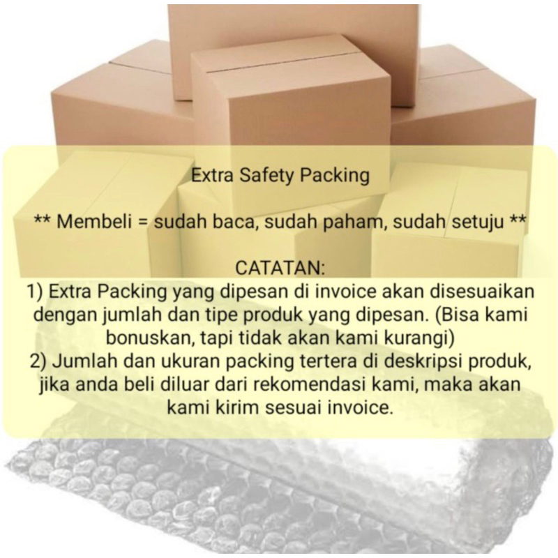 

Extra Safety Packing