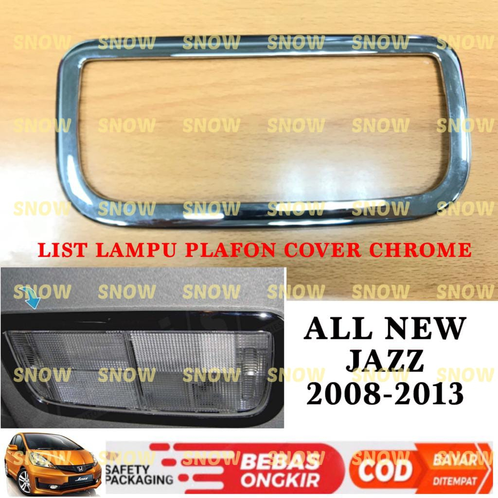 Ring Interior Lampu Plafon All New Jazz 2008 2011 2013 Cover Chrome