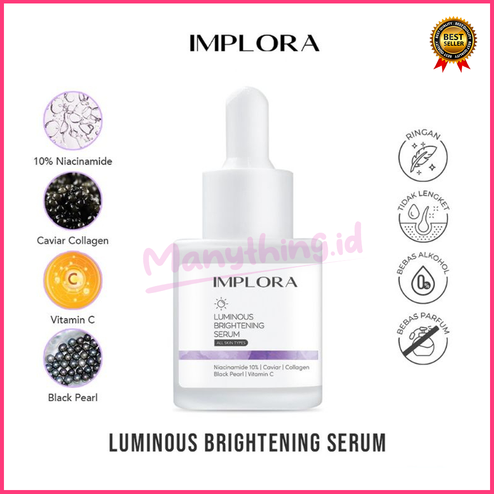 (MANYTHING) (BPOM) IMPLORA FACE SERUM LUMINOUS BRIGHT SERUM ACNE PEELING MIDNIGHT SERUM WAJAH IMPLORA