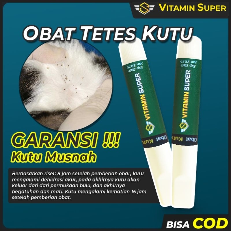 Obat Tetes Kutu Kucing dan Anjing by Vitamin Super | Solusi Pembasmi, Penghilang dan Anti Kutu