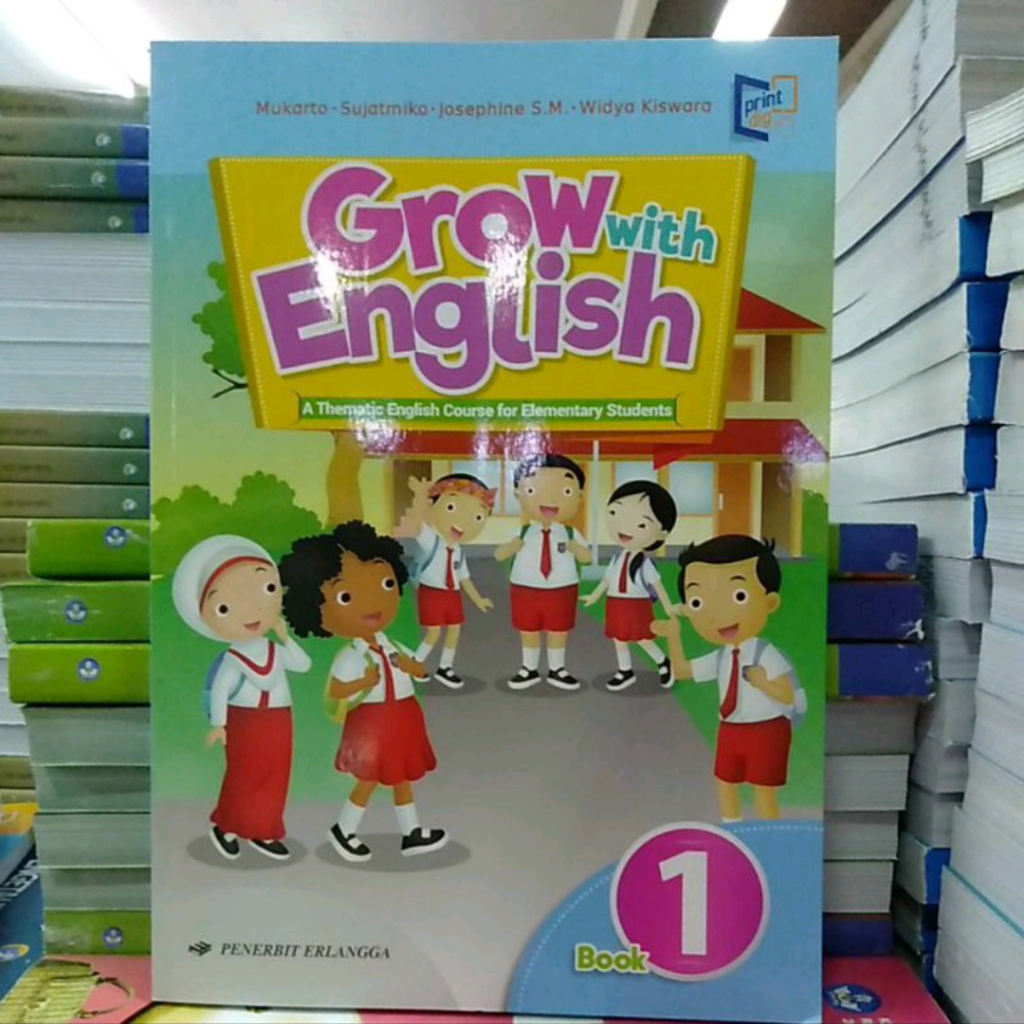 BUKU BEKAS GROW WITH ENGLISH KELAS 1/2/3/4/5/6 SD ERLANGGA KURIKULUM 2013 REVISI