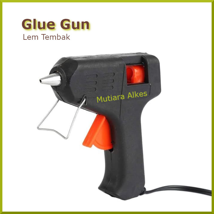 Tembakan Lem Pistol 20Watt / Glue gun stick hot melt - Lem Tembak Cair