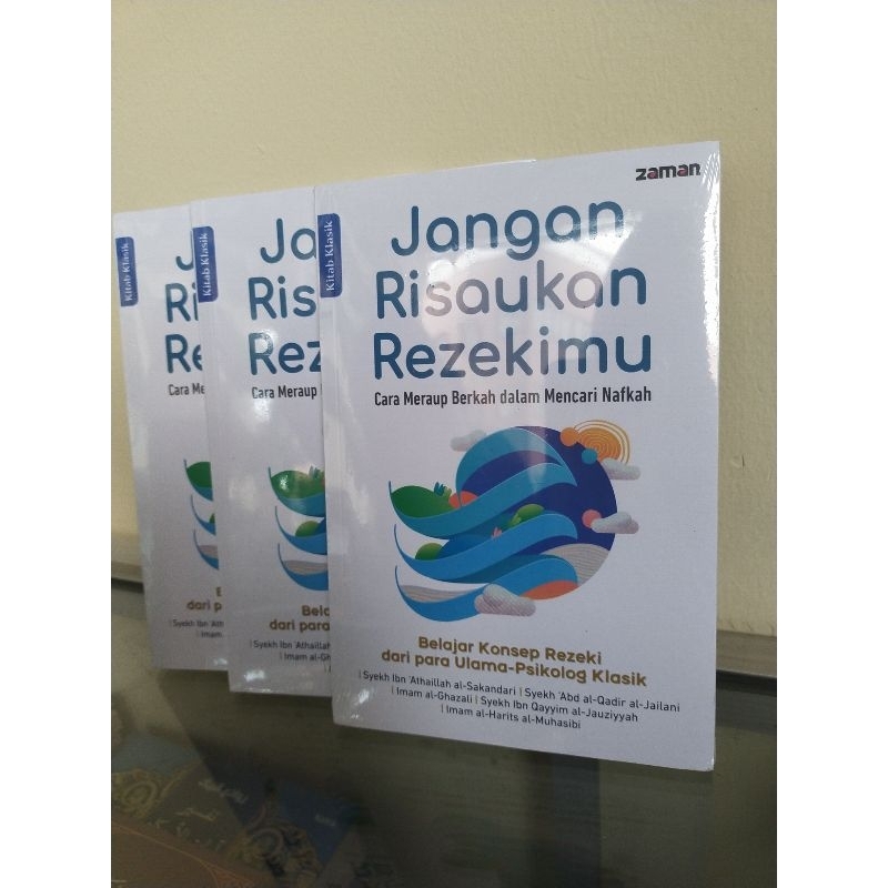 Jangan Risaukan Rezekimu