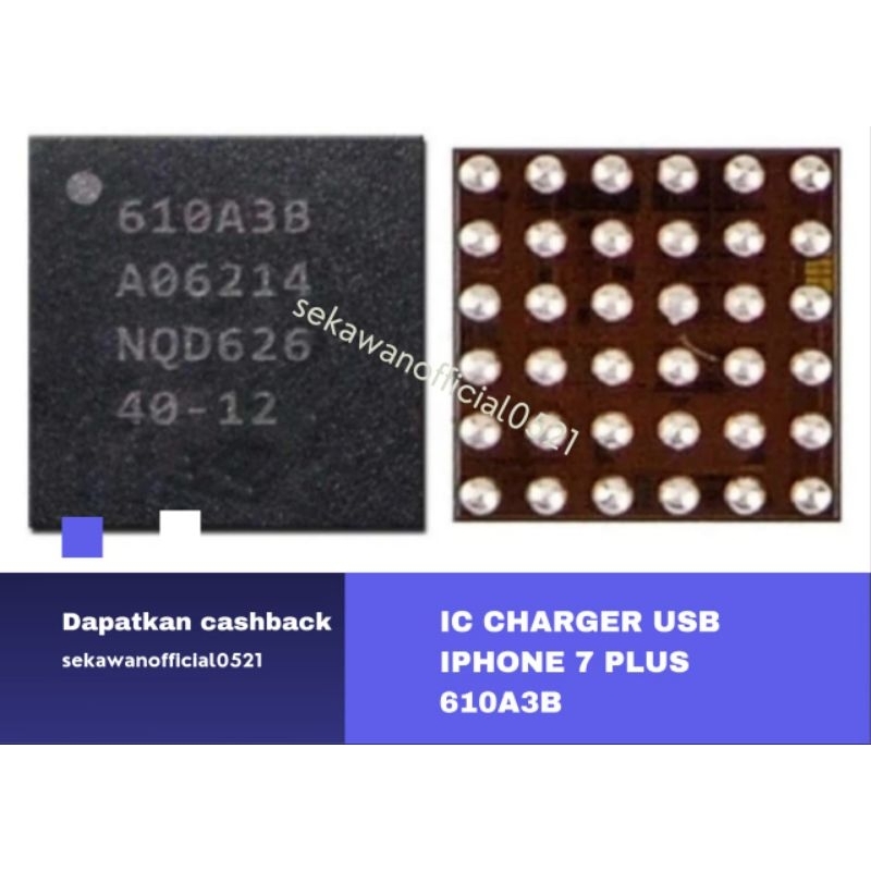 IC CHARGER USB IPHONE 7 PLUS 610A3B