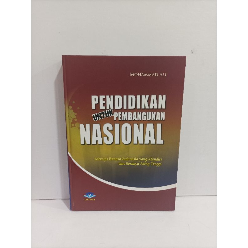 Buku Pendidikan Untuk Pembangunan Nasional By Mohammad Ali