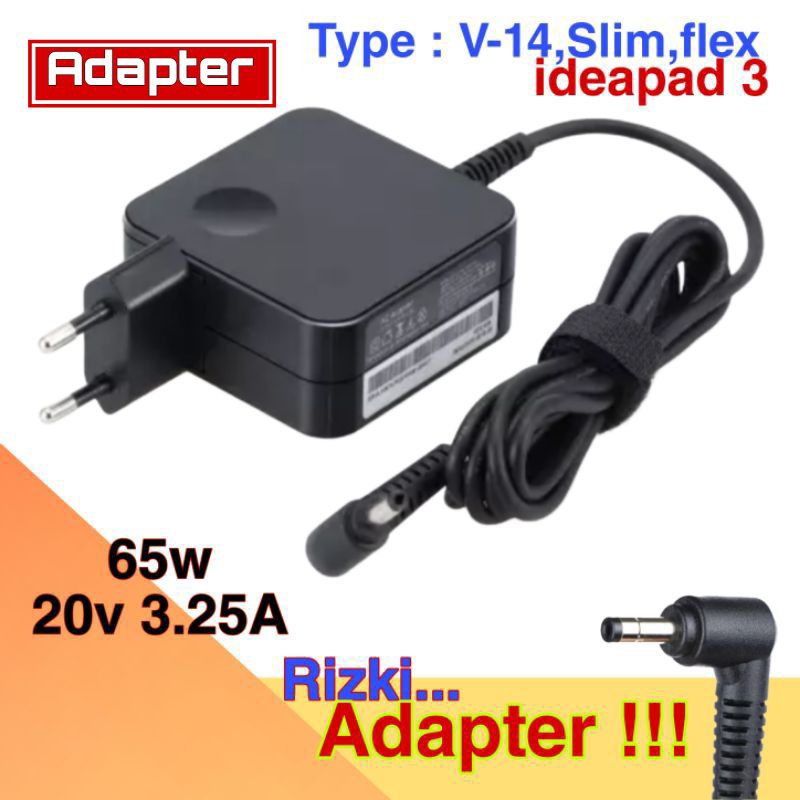 Charger Laptop Lenovo V14 V14-IWL V14-IIL V14-IKB V14-ADA V14-ARE V14-IGL V15 V15-IWL V15-IIL V15-IKB V15-ADA V15-IGL 81YE 82C5 81YD 82C7 82C3 V15 V15 G1-IML V15 G2-ALC V15 G2-ITL 82NB 82KD 82KB 82ME