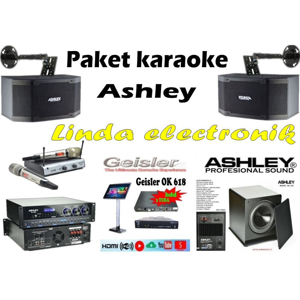 paket karaoke ashley k2310 ashley ka6000 geisler ok618 subwoofer ks12a