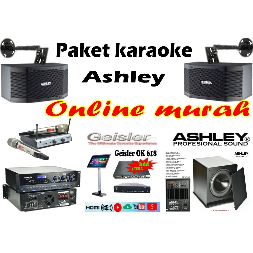 paket karaoke ashley k2310 ashley ka6000 geisler ok618 subwoofer ks12a