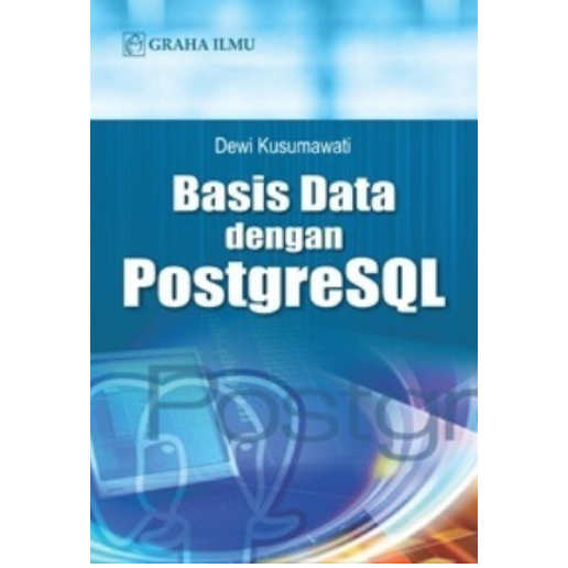 Basis Data dengan PostgreSQL