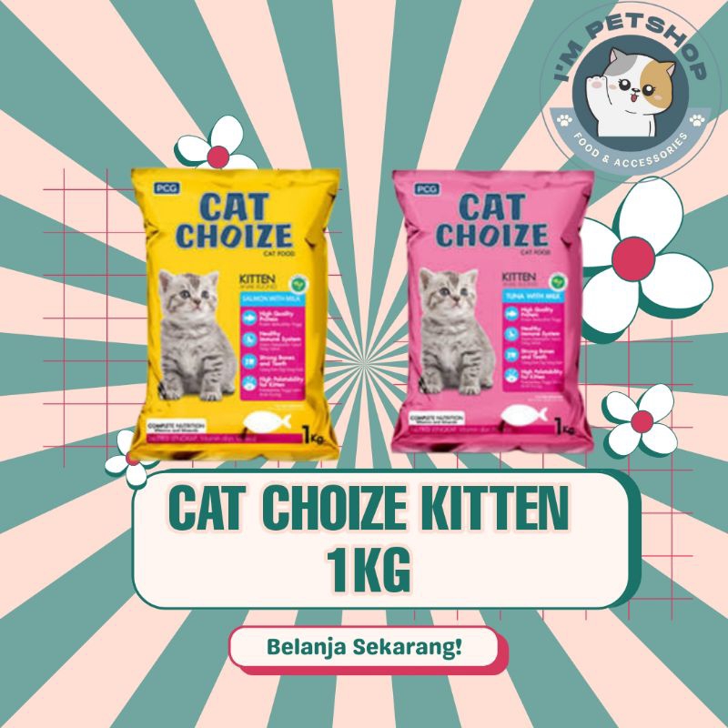 CAT CHOIZE KITTEN 1KG - MAKANAN KUCING CAT CHOIZE KITTEN - MAKANAN KERING KITTEN - DRY CAT FOOD CAT 
