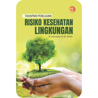 Buku Tahapan Penilaian Risiko Kesehatan Lingkungan