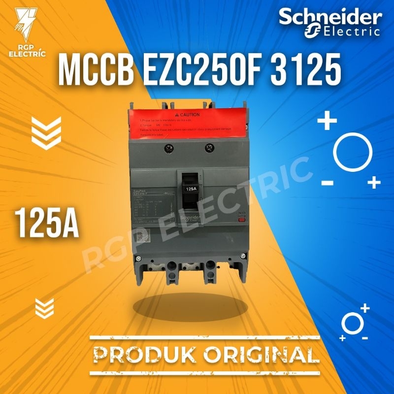 MCCB SCHNEIDER EZC250F 125A ORIGINAL / MCCB EZC - 125A