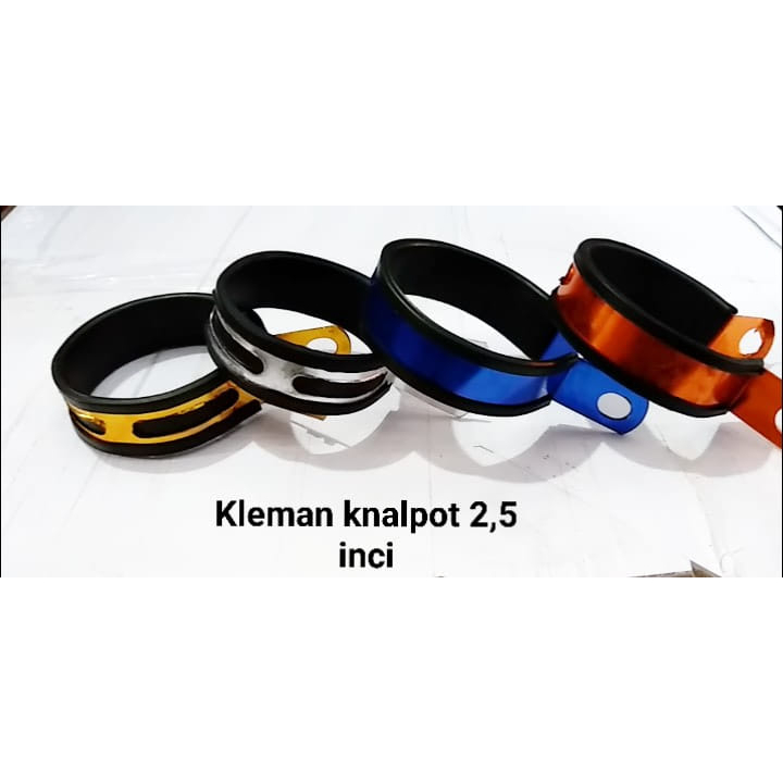 Kleman Knalpot 2.5 inci ada 4 warna info WA 081212-6465-7443  Melayani Grosiran dan eceran gan Bisa 