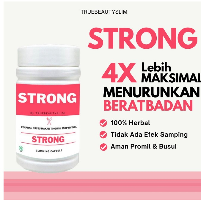 Slimming Capsule Herbal STRONG - Pelangsing Herbal Dan Obat Diet Ampuh TBS STRONG by Truebeautyslim