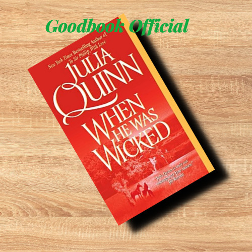 When He Was Wicked (Bridgerton Series, Book 06)
