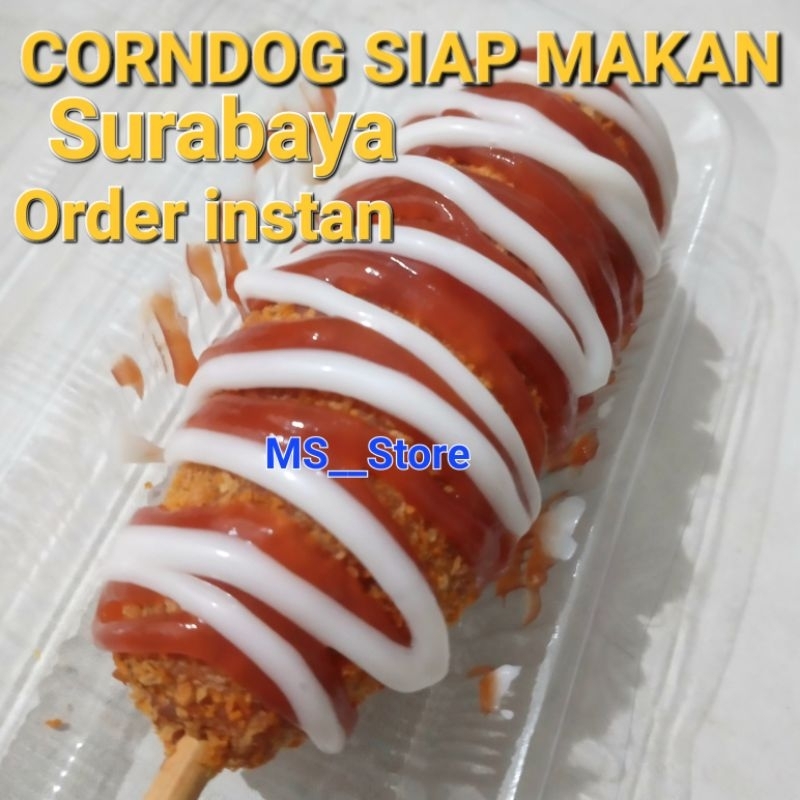 CORNDOG SIAP MAKAN                                                         < SURABAYA ORDER INSTAN >