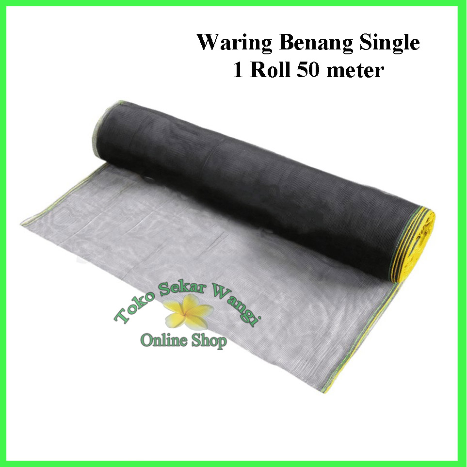 Jaring Waring Ikan benang Single / jaring hitam / keramba pagar / 1 roll- 50 meter
