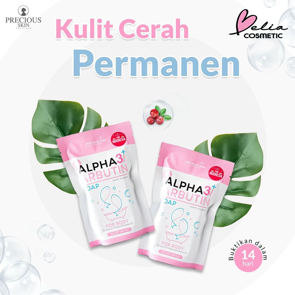 ❤ BELIA ❤ PRECIOUS SKIN Thailand ALPHA ARBUTIN 3 +Plus Series | Collagen Lotion  | Soap | White Essence | For Skin and Body