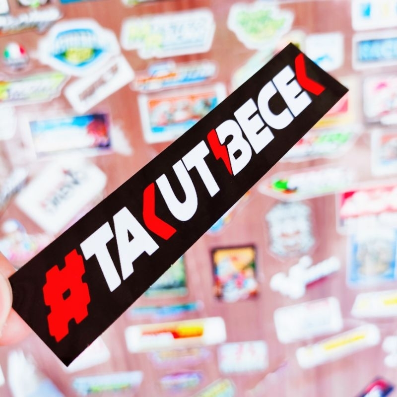 Stiker takut becek