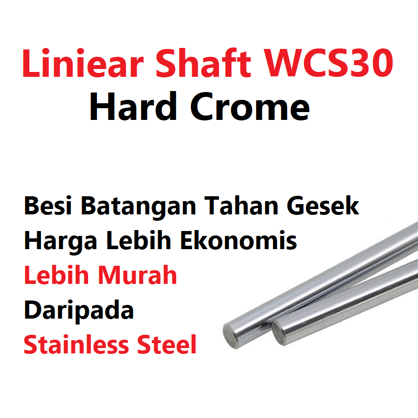 [HAEBOT] Linear Shaft WCS30 30mm As Besi Polos CNC Hard Chrome Steel 3D Printer Harga 1cm Mekanik Part Slider Batang